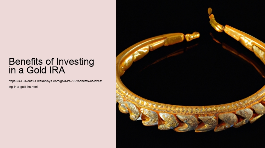 Benefits of Investing in a Gold IRA 